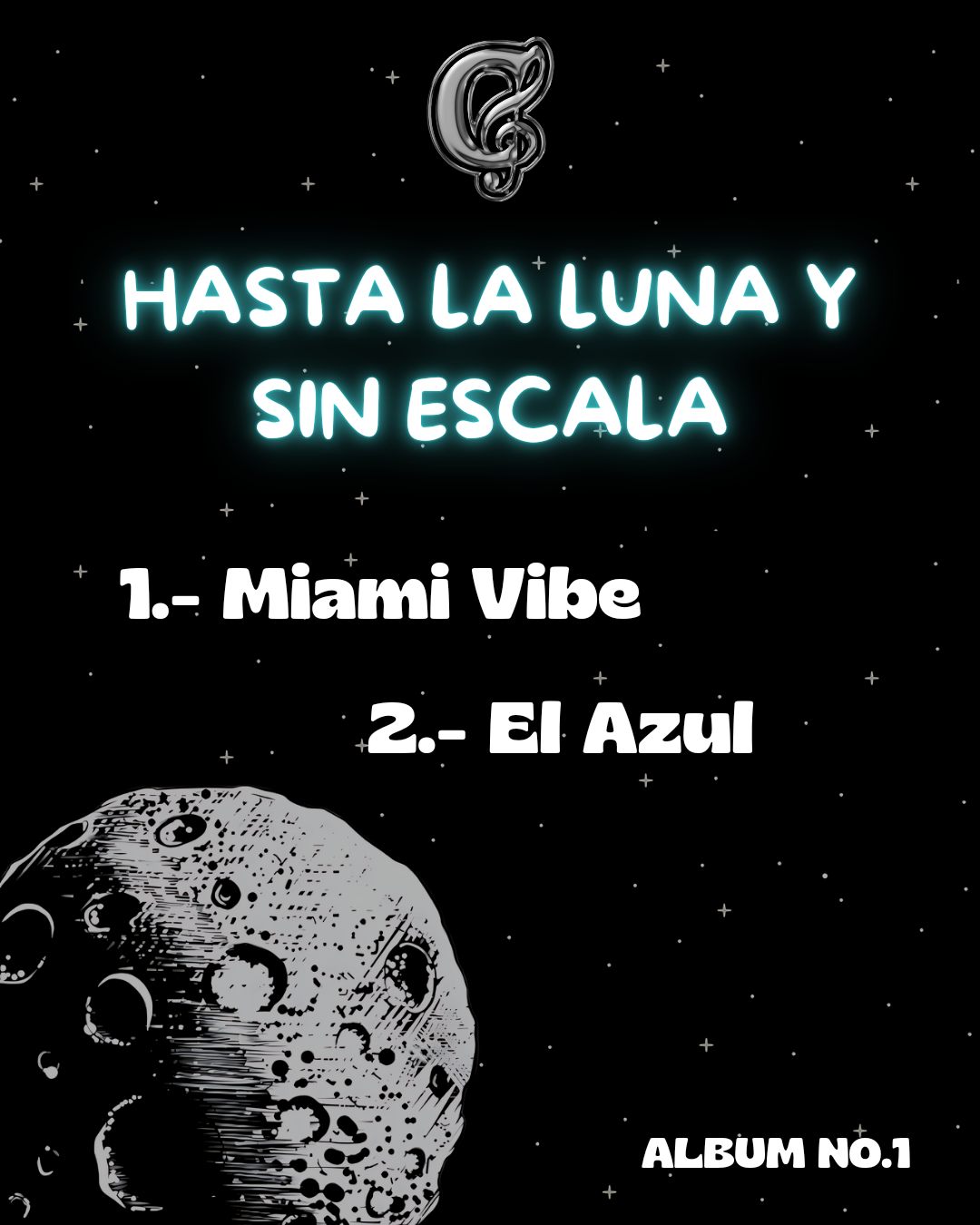 Álbum No.1 - Hasta la luna y sin escala